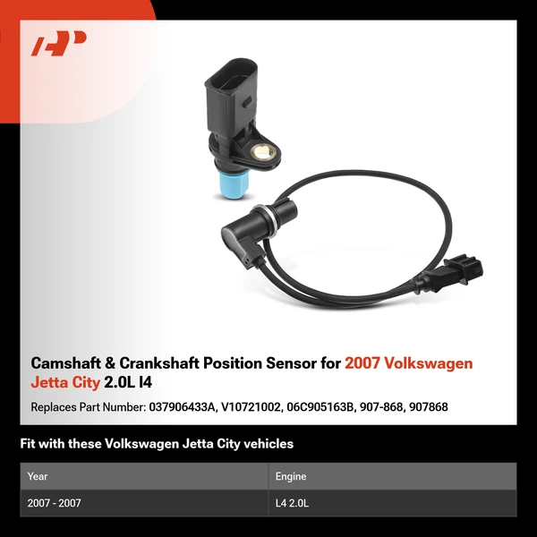 Camshaft & Crankshaft Position Sensor for 2007 Volkswagen Jetta City 2.0L l4