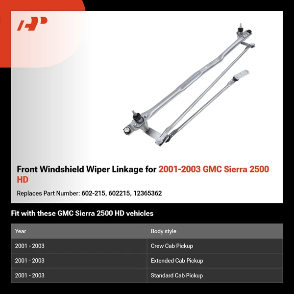 Front Windshield Wiper Linkage for 2001-2003 GMC Sierra 2500 HD