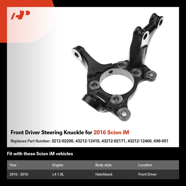 Front Driver Steering Knuckle for 2016 Scion iM
