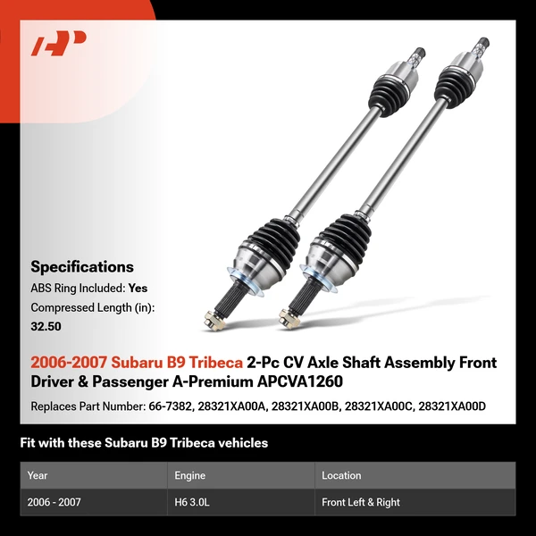 2006-2007 Subaru B9 Tribeca 2-Pc CV Axle Shaft Assembly Front Driver & Passenger A-Premium APCVA1260