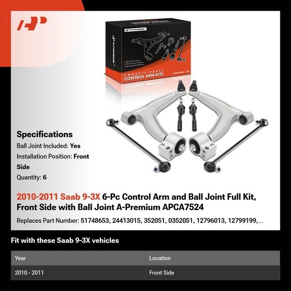 2010-2011 Saab 9-3X 6-Pc Control Arm and Ball Joint Full Kit, Front Side with Ball Joint A-Premium APCA7524
