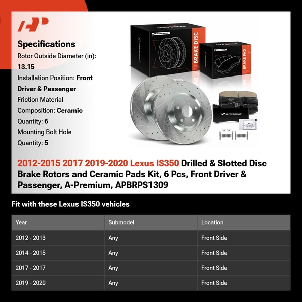 2012-2015 2017 2019-2020 Lexus IS350 Drilled & Slotted Disc Brake Rotors and Ceramic Pads Kit, 6 Pcs, Front Driver & Passenger, A-Premium, APBRPS1309