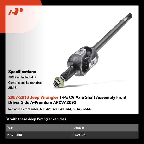 2007-2018 Jeep Wrangler 1-Pc CV Axle Shaft Assembly Front Driver Side A-Premium APCVA2092