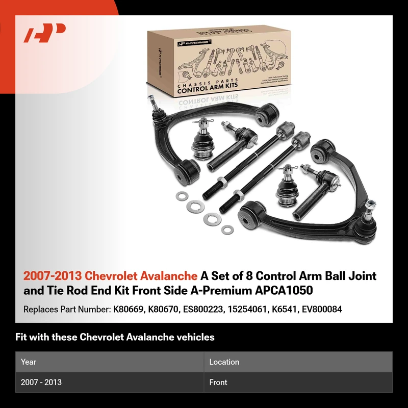 2007-2013 Chevrolet Avalanche A Set of 8 Control Arm Ball Joint and Tie Rod End Kit Front Side A-Premium APCA1050