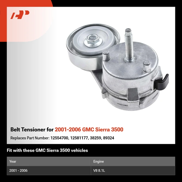 Belt Tensioner for 2001-2006 GMC Sierra 3500