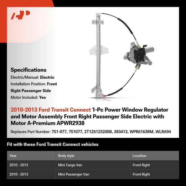 2010-2013 Ford Transit Connect 1-Pc Power Window Regulator and Motor Assembly Front Right Passenger Side Electric with Motor A-Premium APWR2938