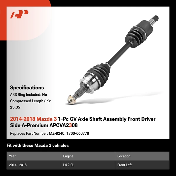 2014-2018 Mazda 3 1-Pc CV Axle Shaft Assembly Front Driver Side A-Premium APCVA2308