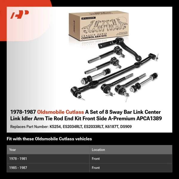 1978-1987 Oldsmobile Cutlass A Set of 8 Sway Bar Link Center Link Idler Arm Tie Rod End Kit Front Side A-Premium APCA1389