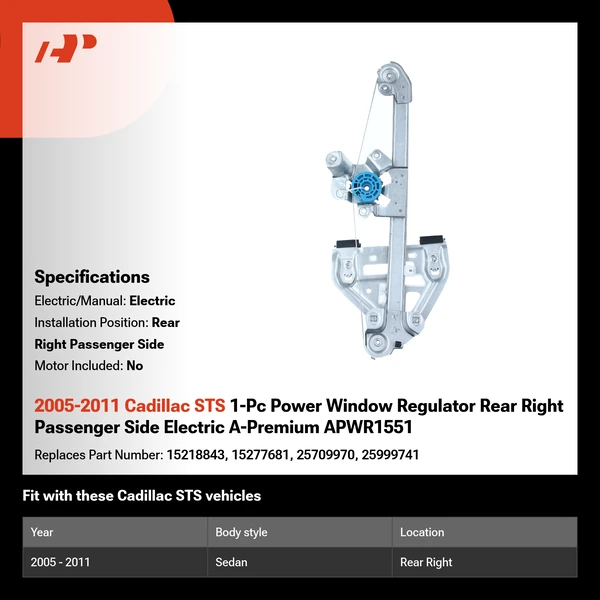 2005-2011 Cadillac STS 1-Pc Power Window Regulator Rear Right Passenger Side Electric A-Premium APWR1551