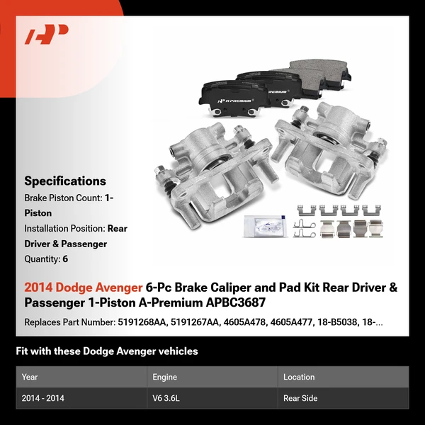 2014 Dodge Avenger 6-Pc Brake Caliper and Pad Kit Rear Driver & Passenger 1-Piston A-Premium APBC3687
