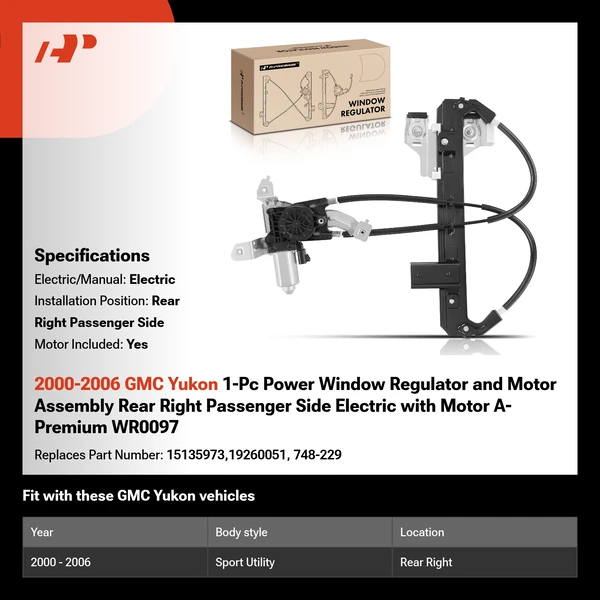 2000-2006 GMC Yukon 1-Pc Power Window Regulator and Motor Assembly Rear Right Passenger Side Electric with Motor A-Premium WR0097