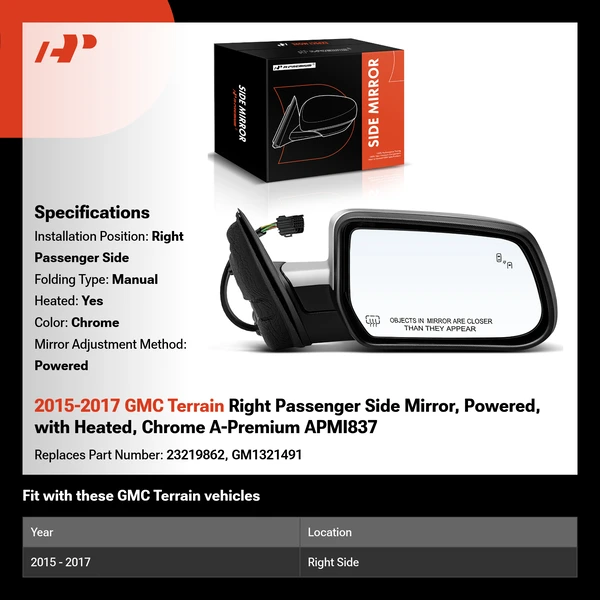 2015-2017 GMC Terrain Right Passenger Side Mirror, Powered, with Heated, Chrome A-Premium APMI837