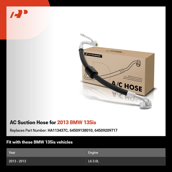 AC Suction Hose for 2013 BMW 135is