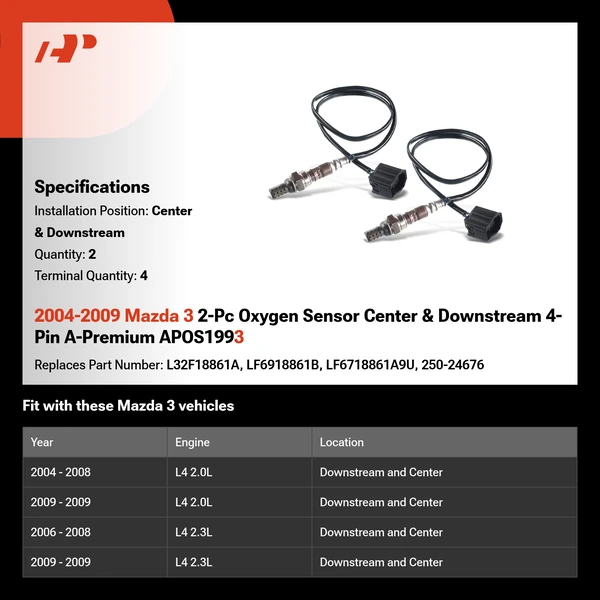 2004-2009 Mazda 3 2-Pc Oxygen Sensor Center & Downstream 4-Pin A-Premium APOS1993