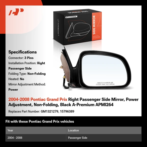 2004-2008 Pontiac Grand Prix Right Passenger Side Mirror, Power Adjustment, Non-Folding, Black A-Premium APMI264