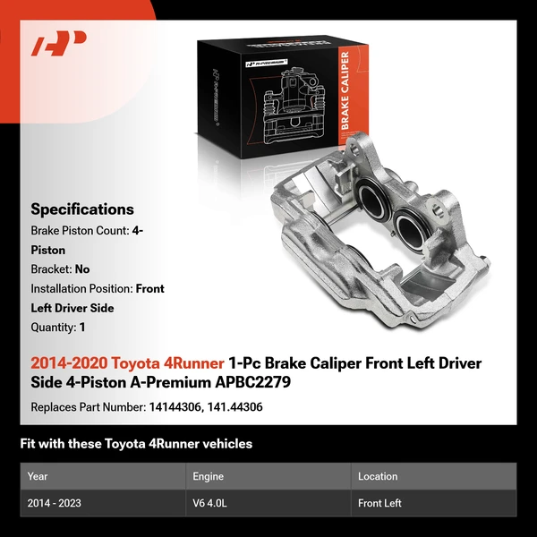2014-2020 Toyota 4Runner 1-Pc Brake Caliper Front Left Driver Side 4-Piston A-Premium APBC2279