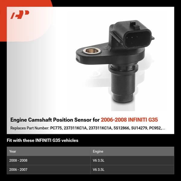 Engine Camshaft Position Sensor for 2006-2008 INFINITI G35