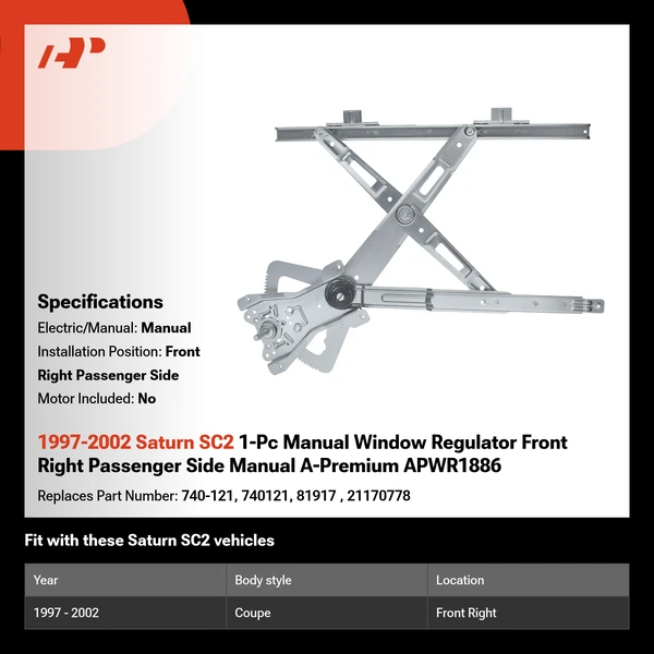 1997-2002 Saturn SC2 1-Pc Manual Window Regulator Front Right Passenger Side Manual A-Premium APWR1886