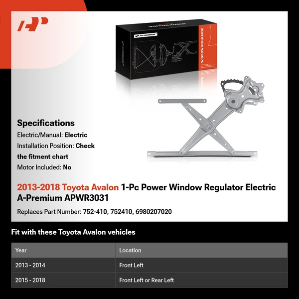 2013-2018 Toyota Avalon 1-Pc Power Window Regulator Electric A-Premium APWR3031