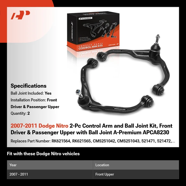 2007-2011 Dodge Nitro 2-Pc Control Arm and Ball Joint Kit, Front Driver & Passenger Upper with Ball Joint A-Premium APCA8230