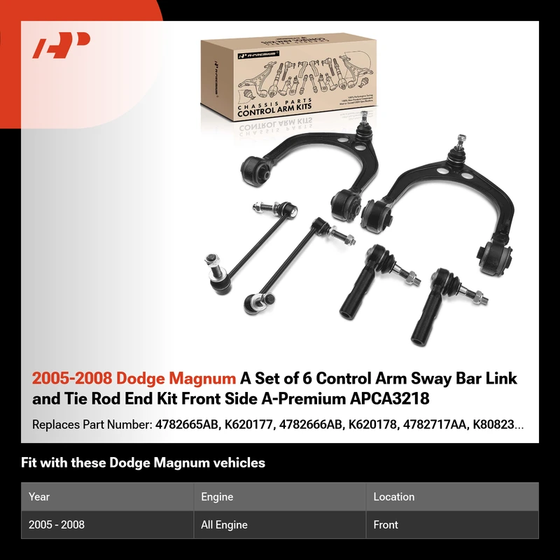 2005-2008 Dodge Magnum A Set of 6 Control Arm Sway Bar Link and Tie Rod End Kit Front Side A-Premium APCA3218