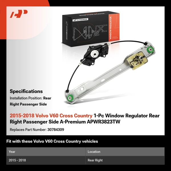 2015-2018 Volvo V60 Cross Country 1-Pc Window Regulator Rear Right Passenger Side A-Premium APWR3823TW