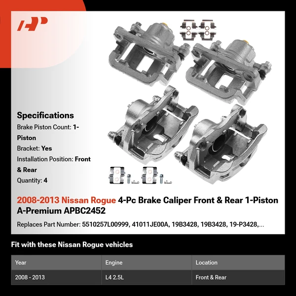 2008-2013 Nissan Rogue 4-Pc Brake Caliper Front & Rear 1-Piston A-Premium APBC2452