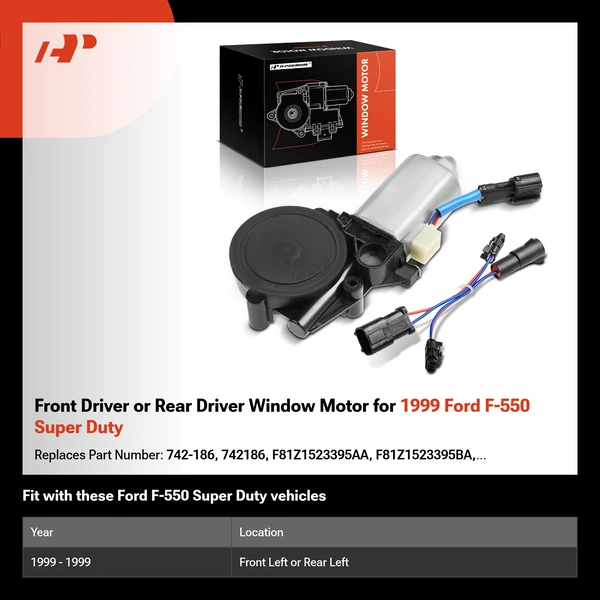 Front Driver or Rear Driver Window Motor for 1999 Ford F-550 Super Duty