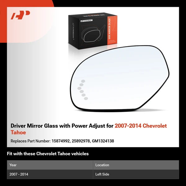 Driver Mirror Glass with Power Adjust for 2007-2014 Chevrolet Tahoe