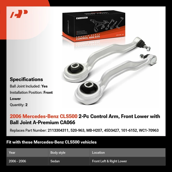 2006 Mercedes-Benz CLS500 2-Pc Control Arm, Front Lower with Ball Joint A-Premium CA066