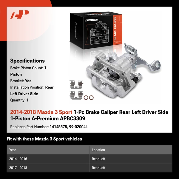 2014-2018 Mazda 3 Sport 1-Pc Brake Caliper Rear Left Driver Side 1-Piston A-Premium APBC3309