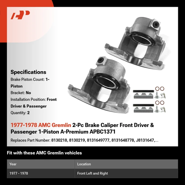 1977-1978 AMC Gremlin 2-Pc Brake Caliper Front Driver & Passenger 1-Piston A-Premium APBC1371