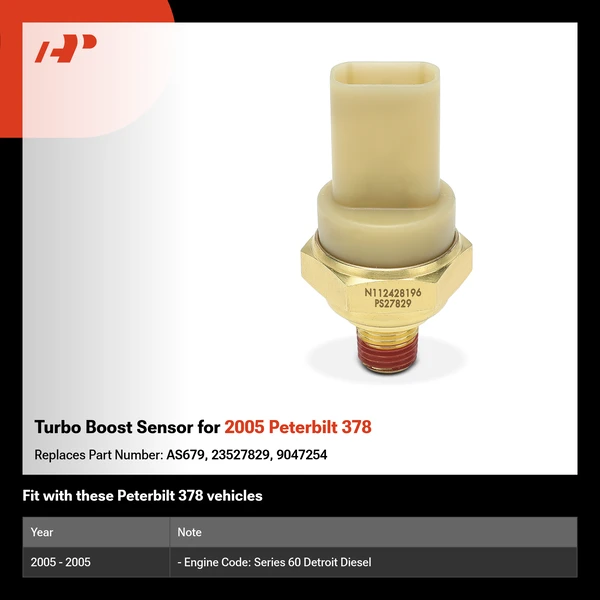 Turbo Boost Sensor for 2005 Peterbilt 378