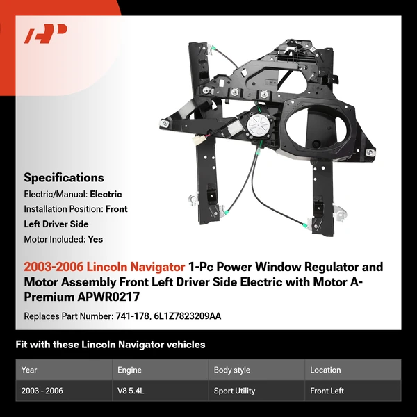 2003-2006 Lincoln Navigator 1-Pc Power Window Regulator and Motor Assembly Front Left Driver Side Electric with Motor A-Premium APWR0217
