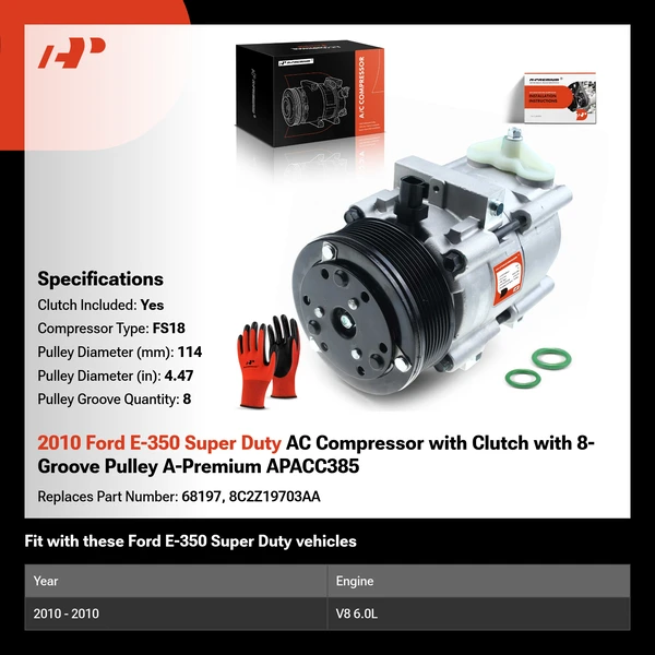 2010 Ford E-350 Super Duty AC Compressor with Clutch with 8-Groove Pulley A-Premium APACC385