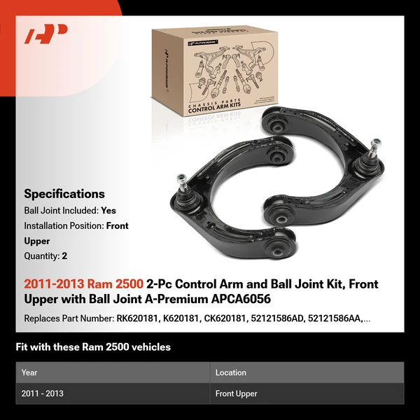 2011-2013 Ram 2500 2-Pc Control Arm and Ball Joint Kit, Front Upper with Ball Joint A-Premium APCA6056