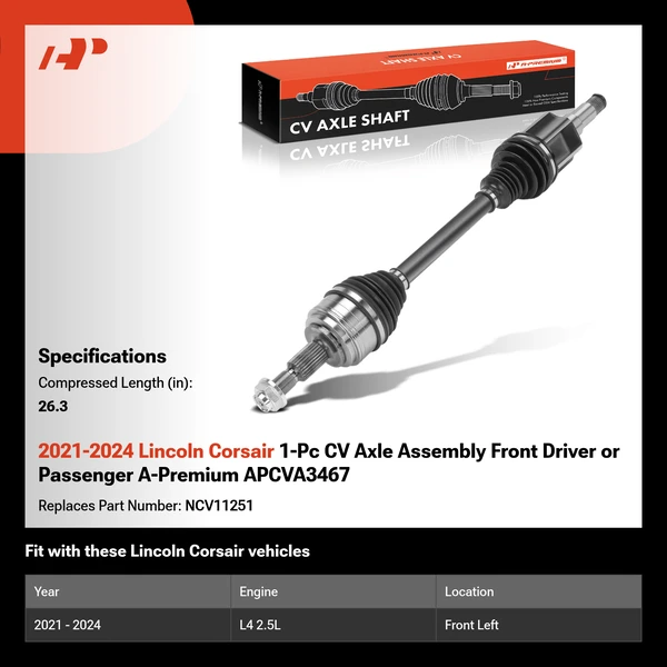 2021-2024 Lincoln Corsair 1-Pc CV Axle Assembly Front Driver or Passenger A-Premium APCVA3467