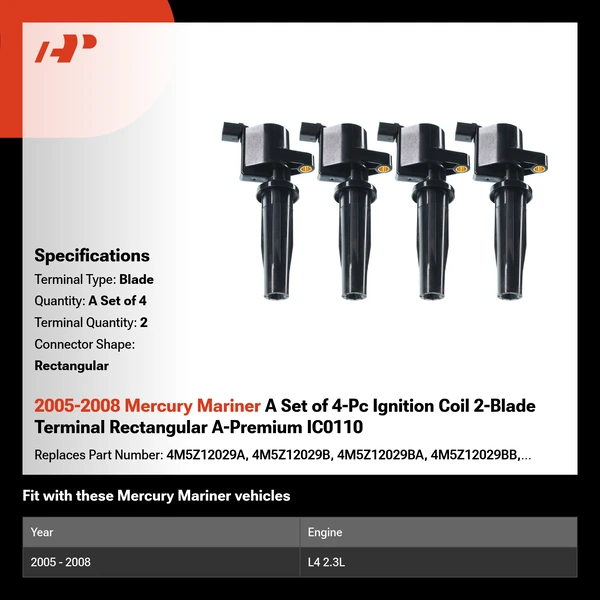 2005-2008 Mercury Mariner A Set of 4-Pc Ignition Coil 2-Blade Terminal Rectangular A-Premium IC0110