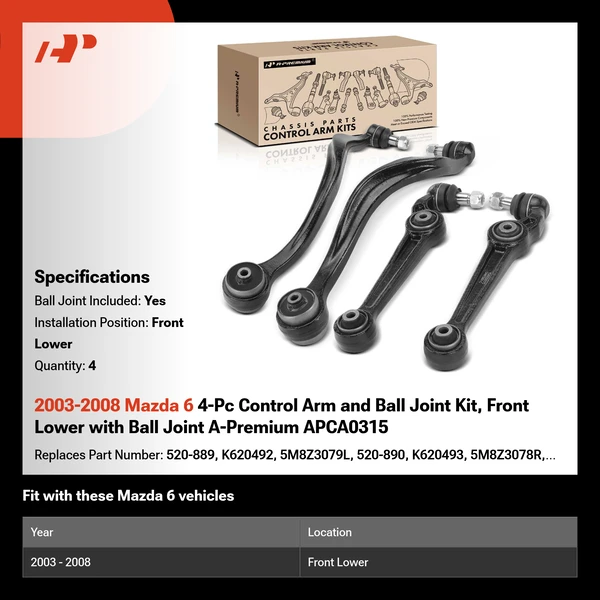 2003-2008 Mazda 6 4-Pc Control Arm and Ball Joint Kit, Front Lower with Ball Joint A-Premium APCA0315