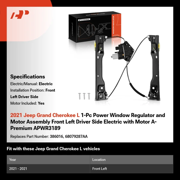 2021 Jeep Grand Cherokee L 1-Pc Power Window Regulator and Motor Assembly Front Left Driver Side Electric with Motor A-Premium APWR3189