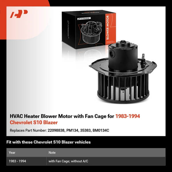 HVAC Heater Blower Motor with Fan Cage for 1983-1994 Chevrolet S10 Blazer