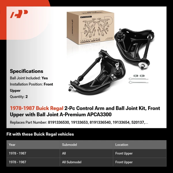 1978-1987 Buick Regal 2-Pc Control Arm and Ball Joint Kit, Front Upper with Ball Joint A-Premium APCA3300