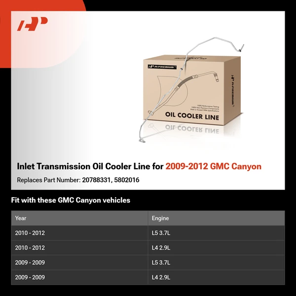 Inlet Transmission Oil Cooler Line for 2009-2012 GMC Canyon