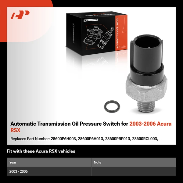 Automatic Transmission Oil Pressure Switch for 2003-2006 Acura RSX