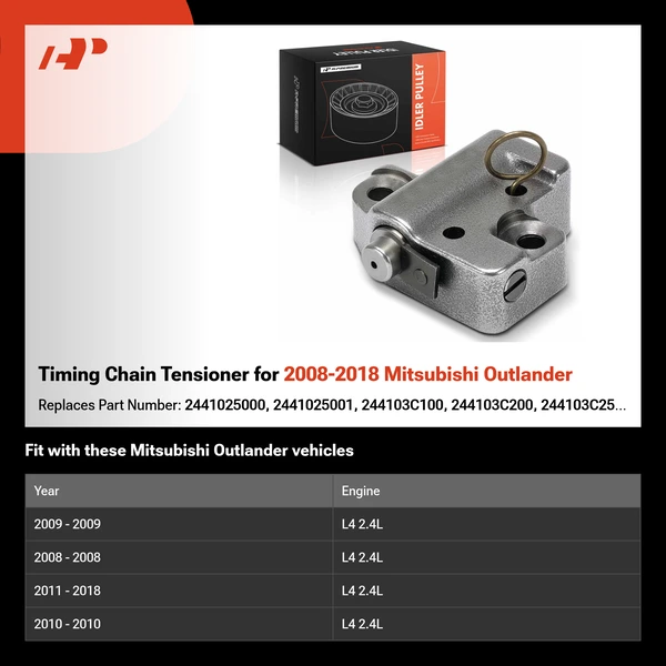 Timing Chain Tensioner for 2008-2018 Mitsubishi Outlander