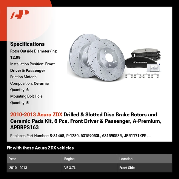 2010-2013 Acura ZDX Drilled & Slotted Disc Brake Rotors and Ceramic Pads Kit, 6 Pcs, Front Driver & Passenger, A-Premium, APBRPS163