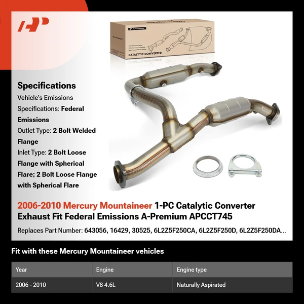 2006-2010 Mercury Mountaineer 1-PC Catalytic Converter Exhaust Fit Federal Emissions A-Premium APCCT745
