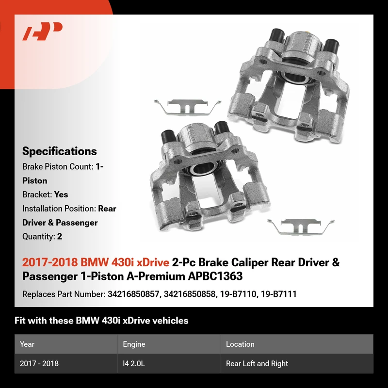 2017-2018 BMW 430i xDrive 2-Pc Brake Caliper Rear Driver & Passenger 1-Piston A-Premium APBC1363