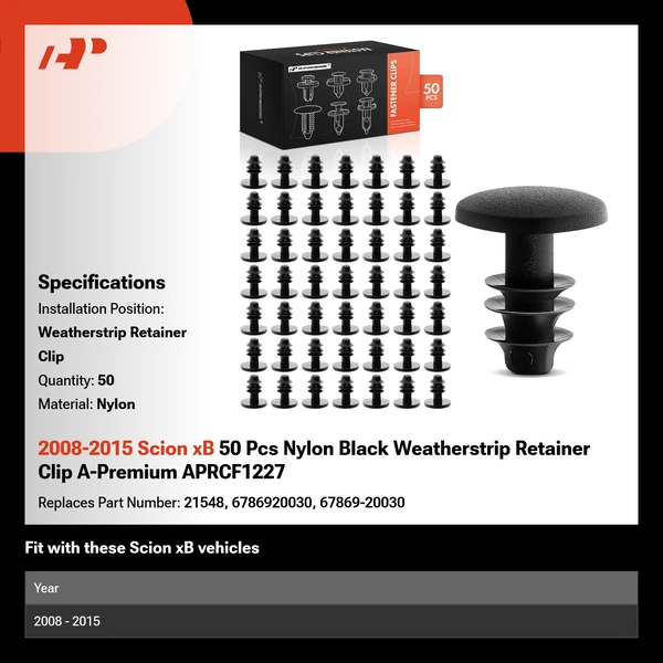 2008-2015 Scion xB 50 Pcs Nylon Black Weatherstrip Retainer Clip A-Premium APRCF1227