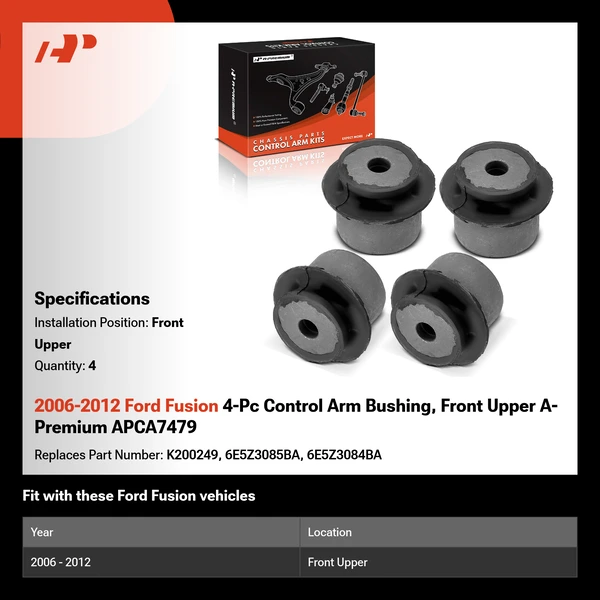 2006-2012 Ford Fusion 4-Pc Control Arm Bushing, Front Upper A-Premium APCA7479